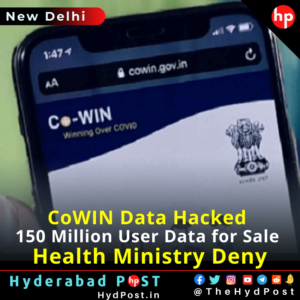 Read more about the article CoWIN Data Hacked, 150 Million User Data for Sale, Health Ministry, Researchers Deny