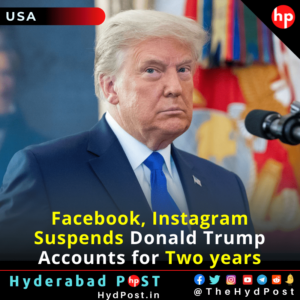 Read more about the article Facebook, Instagram Suspends Donald Trump Accounts for Two years