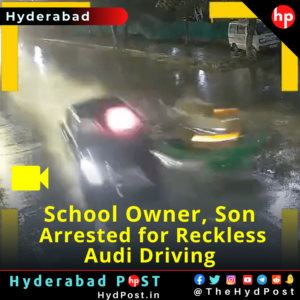 Read more about the article School Owner, Son Arrested for Reckless Audi Driving