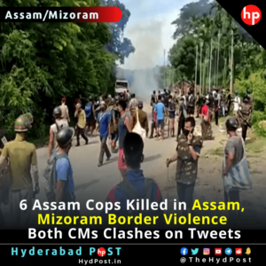 Read more about the article 6 Assam Cops Killed in Assam, Mizoram Border Violence , Both CMs Clashes on Tweets