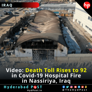 Read more about the article Video: Death Toll Rises to 92 in Covid-19 Hospital Fire in Nasiriyah, Iraq