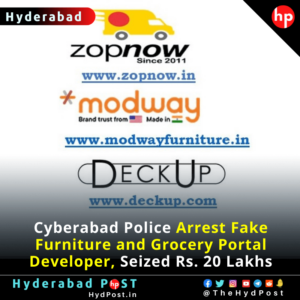 Read more about the article Cyberabad Police Arrest Fake Furniture and Grocery Portal Developer, Seized Rs. 20 Lakhs