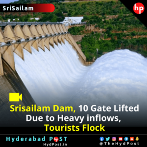 Read more about the article Srisailam Dam, 10 Gate Lifted Due to Heavy inflows, Tourists Flock