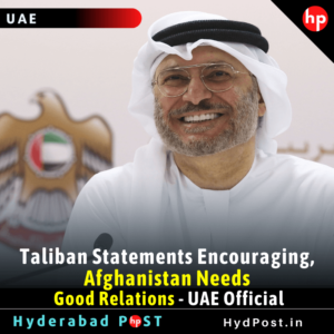 Read more about the article Taliban Statements Encouraging, Afghanistan Needs Good Relations – UAE Official