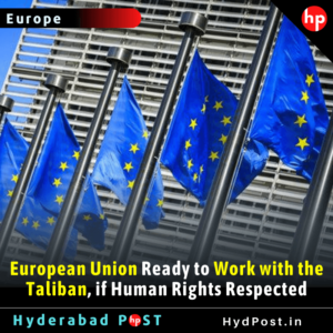 Read more about the article European Union Ready to Work with the Taliban, if Human Rights Respected