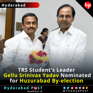 Read more about the article TRS Student’s Leader Gellu Srinivas Yadav Nominated for Huzurabad By-election