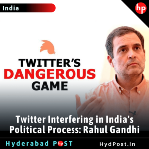 Read more about the article Twitter Interfering in India’s Political Process: Rahul Gandhi