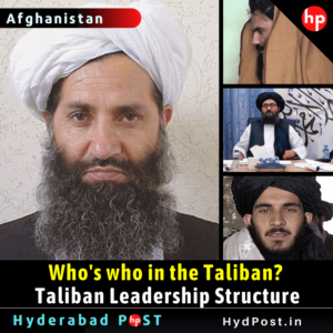 Read more about the article Who’s who in the Taliban? Taliban Leadership Structure