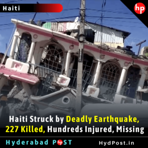 Read more about the article Haiti Struck by Deadly Earthquake, 227 Killed, Hundreds Injured, Missing