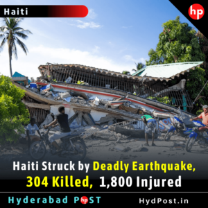 Read more about the article Haiti Struck by Deadly Earthquake, 304 Killed, More than 1,800 Injured