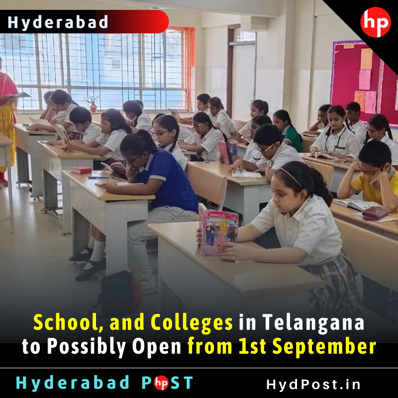 School, and Colleges in Telangana to Possibly Open from 1st September ...