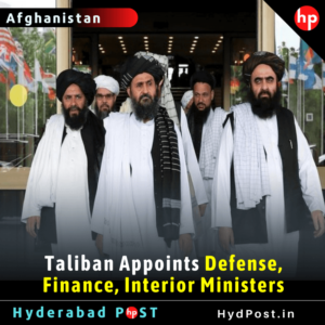 Read more about the article Taliban Appoints Défense, Finance, Interior Ministers: Report