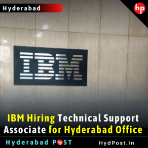 Read more about the article IBM Hiring Technical Support Associate for Hyderabad Office