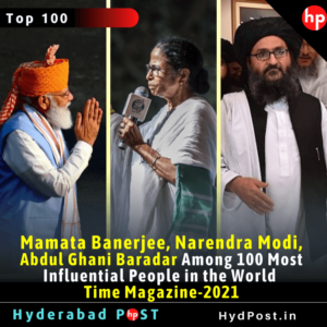 Read more about the article Mamata Banerjee, Narendra Modi, Abdul Ghani Baradar Among 100 Most Influential People in the World in 2021 – Time Magazine