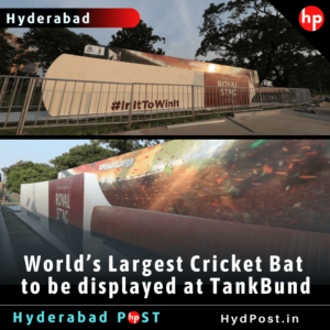 Read more about the article World’s Largest Cricket Bat to be displayed at Tank Bund