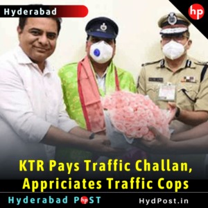 Read more about the article KTR Pays Traffic Challan, Appreciates Traffic Cops