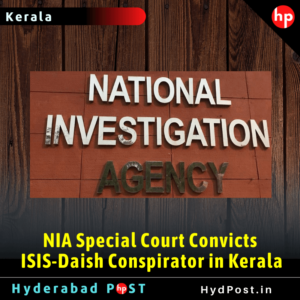 Read more about the article NIA Special Court Convicts ISIS-Daish Conspirator in Kerala