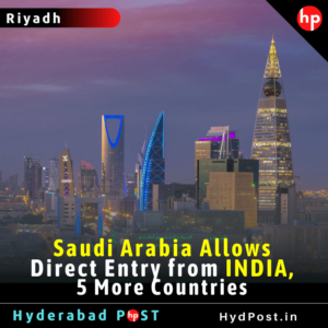 Read more about the article Saudi Arabia Allows Direct Entry from INDIA, 5 More Countries