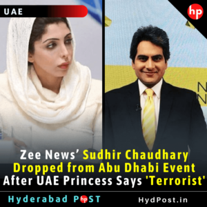 Read more about the article Zee News’ Sudhir Chaudhary Dropped from Abu Dhabi Event After UAE Princess Says ‘Terrorist’