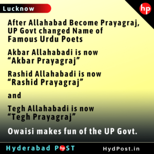 Read more about the article After Allahabad Become Prayagraj, UP Govt changed Name of Famous Urdu Poets
