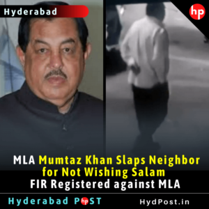 Read more about the article MLA Mumtaz Khan Slaps Neighbor for Not Wishing Salam, FIR Registered against MLA