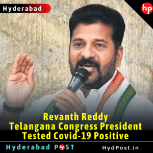 Read more about the article Revanth Reddy, Telangana Congress President Tested Covid-19 Positive