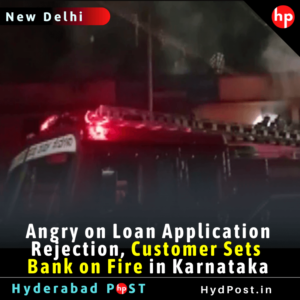 Read more about the article Angry on Loan Application Rejection, Customer Sets Bank on Fire in Karnataka