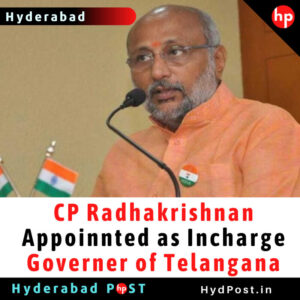 Read more about the article CP Radhakrishnan Appointed as Incharge Governer of Telangana