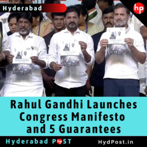 Read more about the article Rahul Gandhi Launches Congress Manifesto and 5 Guarantees