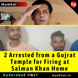 Read more about the article 2 Arrested from a Gujrat Temple for Firing at Salman Khan Home