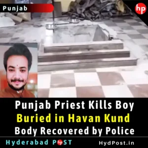 Read more about the article Punjab Priest Kills Boy, Buried in Havan Kund, Body Recovered by Police