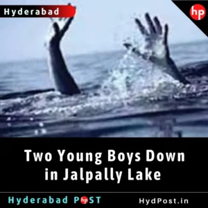 Read more about the article Two Young Boys Down in Jalpally Lake