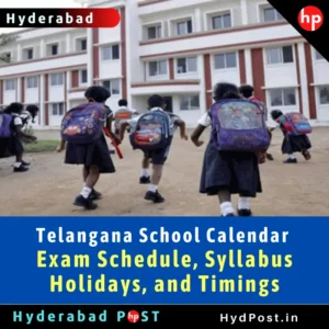 Read more about the article Telangana School Calendar:  Exam Schedule, Syllabus, Holidays, and Timings