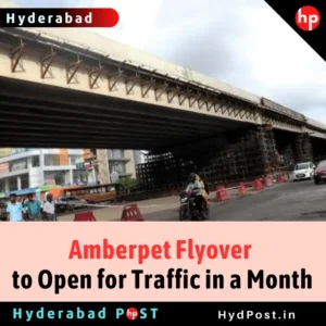 Read more about the article Amberpet Flyover to Open for Traffic in a Month