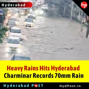 Read more about the article Heavy Rains Hits Hyderabad, Charminar Records 70mm Rain