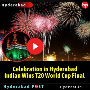 Read more about the article Celebration in Hyderabad, Indian Wins T20 World Cup Final