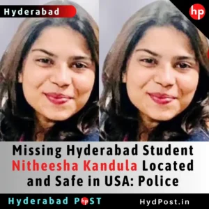 Read more about the article Missing Hyderabad Student Nitheesha Kandula Located and Safe in USA: Police