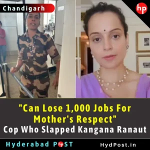 Read more about the article “Can Lose 1,000 Jobs For Mother’s Respect”: Cop Who Slapped Kangana Ranaut