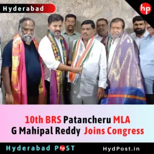 Read more about the article 10th BRS Patancheru MLA G Mahipal Reddy  Joins Congress