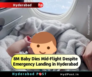 Read more about the article 8M Baby Dies Mid-Flight Despite Emergency Landing in Hyderabad