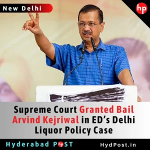 Read more about the article Supreme Court Granted Bail Arvind Kejriwal in ED’s Delhi Liquor Policy Case