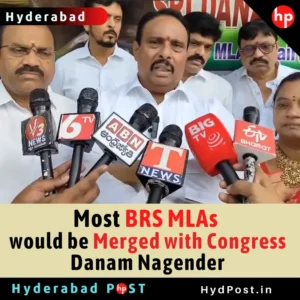 Read more about the article Most BRS MLAs would be Merged with Congress – Danam Nagender