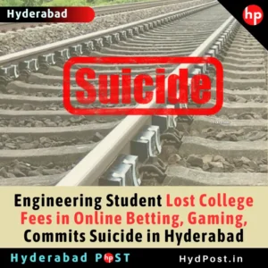 Read more about the article Engineering Student Lost College Fees in Online Betting, Gaming, Commits Suicide in Hyderabad