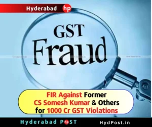 Read more about the article FIR Against Former Chief Secretary Somesh Kumar & Others for 1000 Cr GST Violations