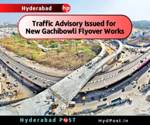 Read more about the article Hyderabad: Traffic Advisory Issued for New Gachibowli Flyover Works