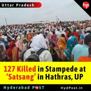 Read more about the article 107 Killed in Stampede at  ‘Satsang’ in Hathras, UP