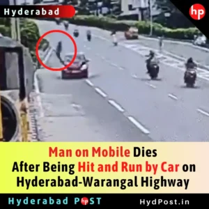 Read more about the article Man on Mobile Dies After Being Hit and Run by Car on Hyderabad-Warangal Highway