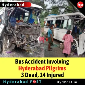 Read more about the article Bus Accident Involving Hyderabad Pilgrims: 3 Dead, 14 Injured