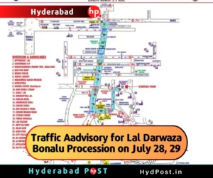 Read more about the article Traffic Aadvisory for Lal Darwaza Bonalu Procession on July 28, 29