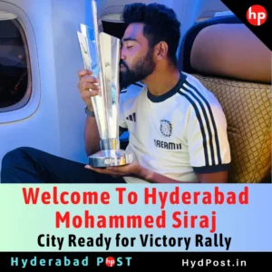 Read more about the article Welcome To Hyderabad Mohammed Siraj, City Ready for Victory Rally